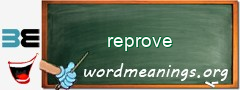 WordMeaning blackboard for reprove